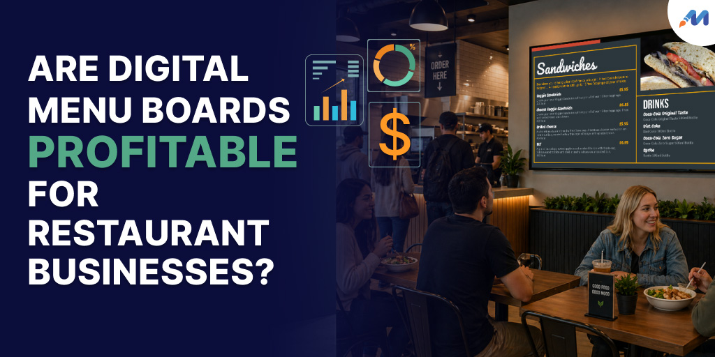 Are Digital Menu Boards for Restaurants Profitable For Businesses?