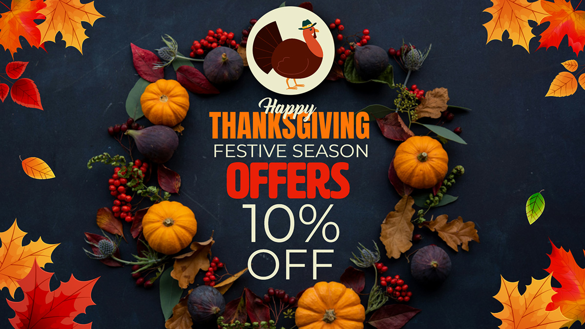 Get Thanks Giving offer and get 10% instant Off